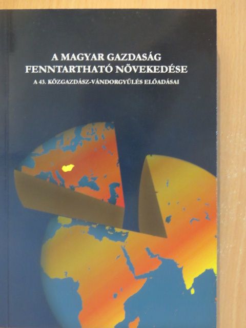 Akar László - A magyar gazdaság fenntartható növekedése [antikvár]