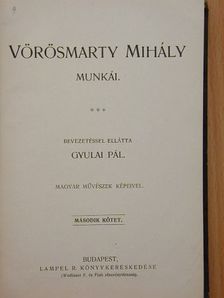 Vörösmarty Mihály - Vörösmarty Mihály munkái II. [antikvár]