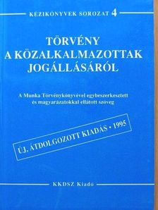 Törvény a közalkalmazottak jogállásáról [antikvár]