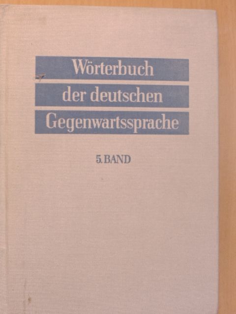 G. Ginschel - Wörterbuch der deutschen Gegenwartssprache 5. [antikvár]
