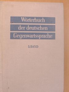 G. Ginschel - Wörterbuch der deutschen Gegenwartssprache 5. [antikvár]