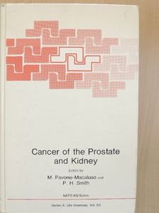 C. R. Bouffioux - Cancer of the Prostate and Kidney [antikvár]