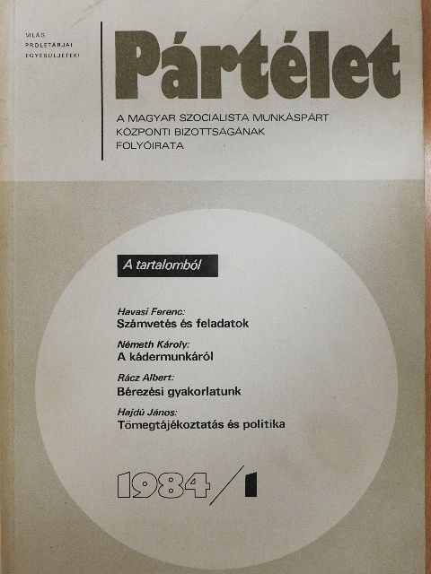 Dál László - Pártélet 1984. január [antikvár]