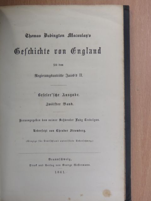 Thomas Babington Macaulay - Geschichte von England XII. (gótbetűs) [antikvár]