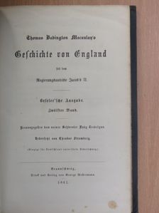 Thomas Babington Macaulay - Geschichte von England XII. (gótbetűs) [antikvár]