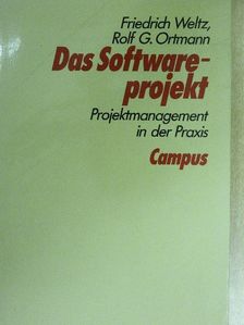 Friedrich Weltz - Das Softwareprojekt [antikvár]