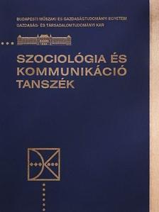 Szociológia és kommunikáció tanszék [antikvár]