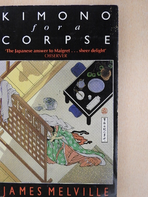 James Melville - Kimono for a Corpse [antikvár]