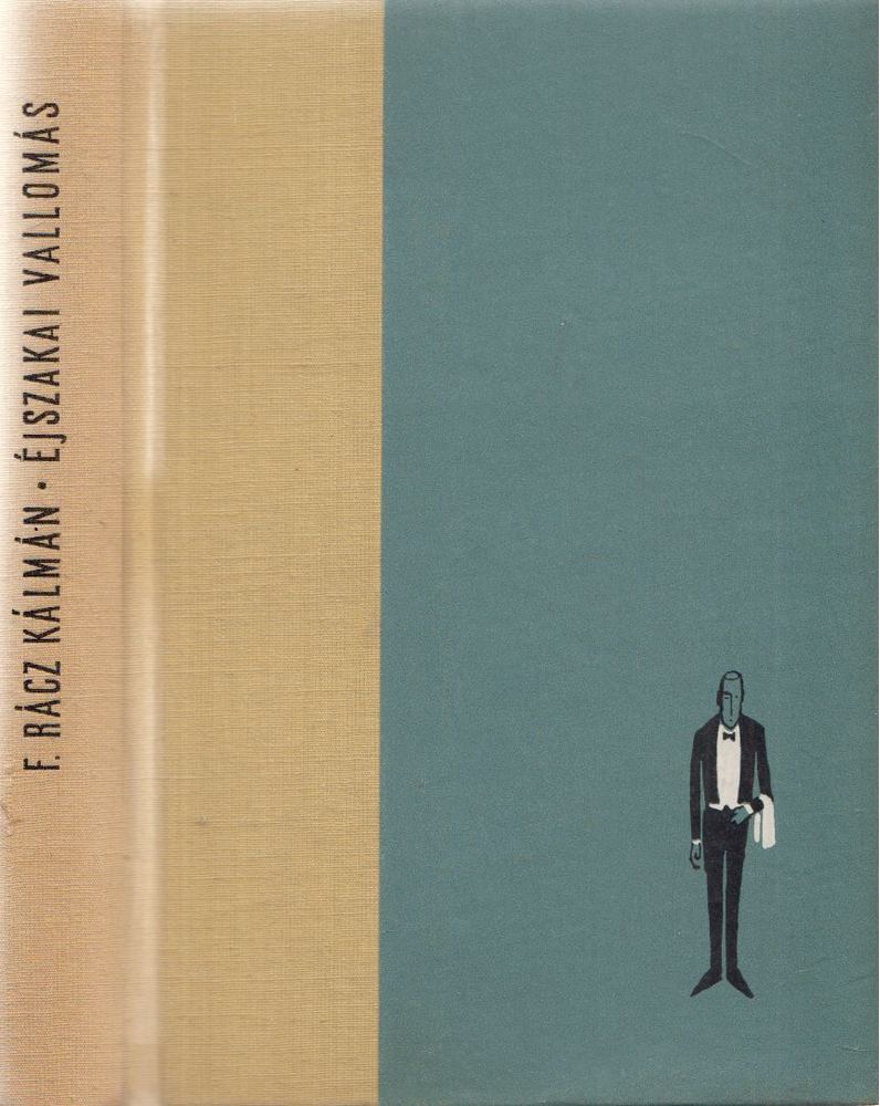 F. Rácz Kálmán - Éjszakai vallomás [antikvár]