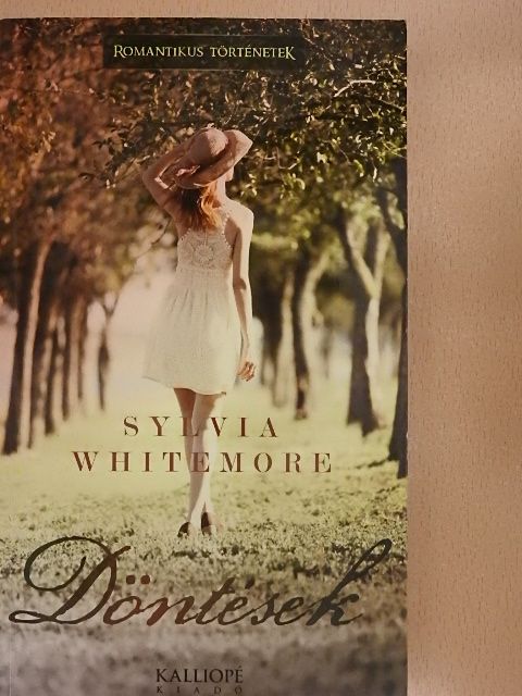 Sylvia Whitemore - Döntések [antikvár]