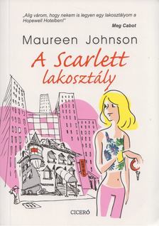 Maureen Johnson - A Scarlett lakosztály [antikvár]