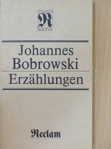 Johannes Bobrowski - Erzählungen [antikvár]