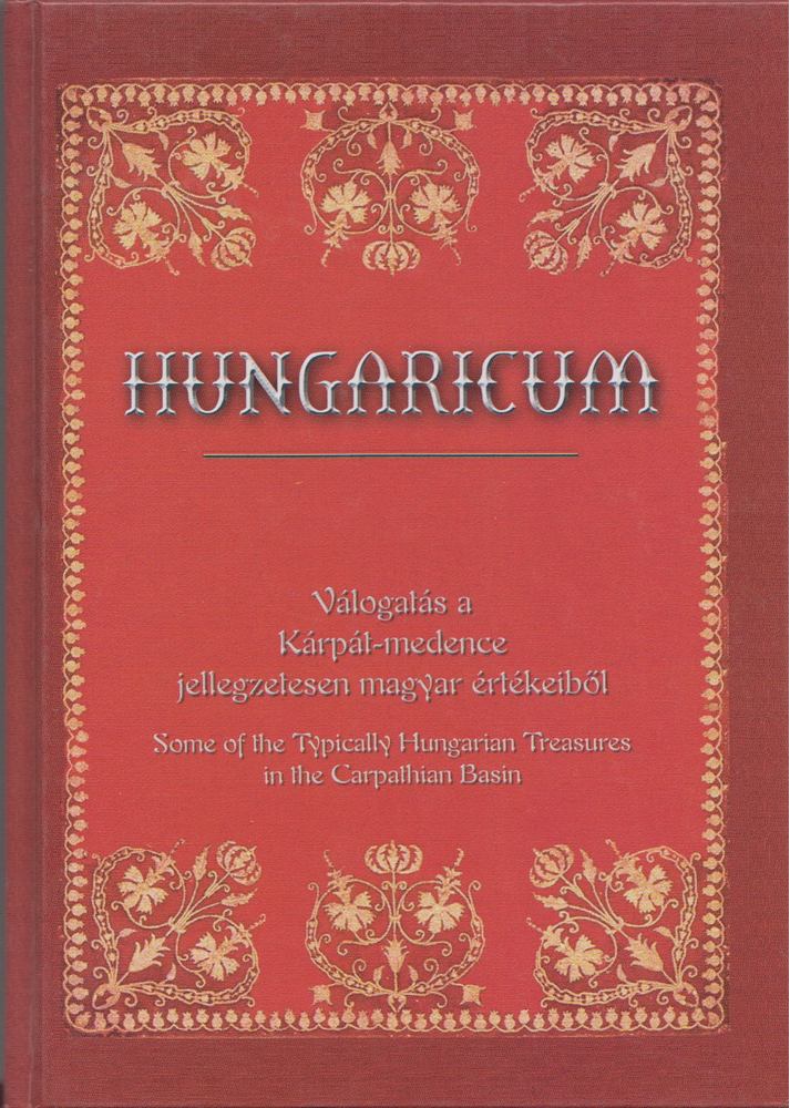 Dr. Tanka László (főszerk.) - Hungaricum [antikvár]