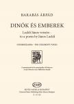 BARABÁS ÁRPÁD - DINÓK ÉS EMBEREK - GYERMEKKARRA (LACKFI JÁNOS VERSÉRE)