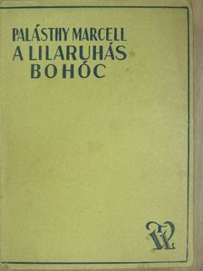 Palásthy Marcell - A lilaruhás bohóc [antikvár]