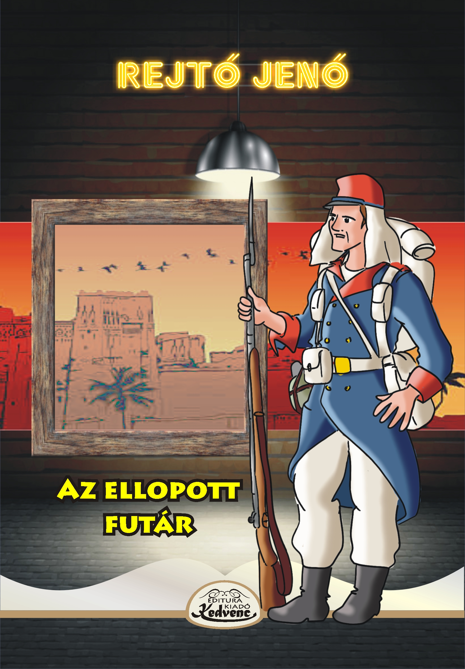 Rejtő Jenő - Az ellopott futár