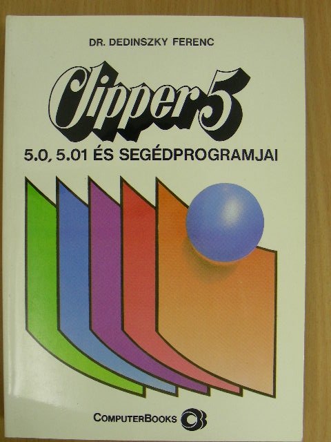 Dr. Dedinszky Ferenc - Clipper5 [antikvár]