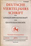 Richard Brinkmann, Hugo Kuhn - Deutsche Vierteljahrsschrift für Literaturwissenschaft und Geistesgeschichte - 45.Jahrgang 1971 Mai: Sonderheft Forschungreferate [antikvár]