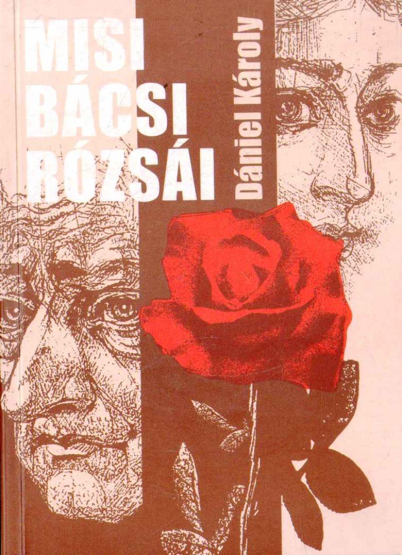 Misi bácsi rózsái [antikvár]