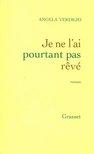 VERDEJO, ANGELA - Je ne l'ai pourtant pas rêvé (dedikált) [antikvár]