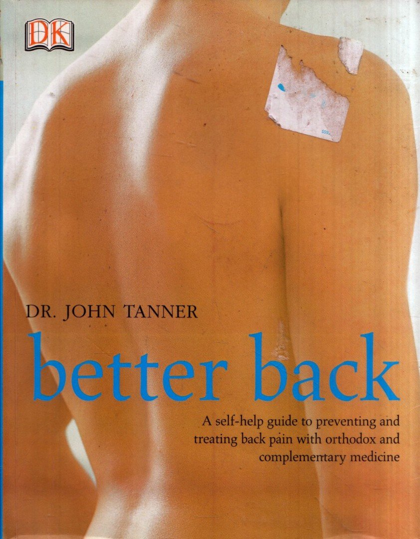John Tanner - Better Back [antikvár]