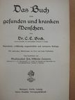 Dr. Carl Ernst Bock - Das Buch vom gesunden und kranken Menschen (gótbetűs) [antikvár]