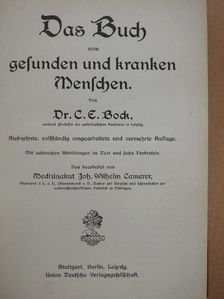 Dr. Carl Ernst Bock - Das Buch vom gesunden und kranken Menschen (gótbetűs) [antikvár]