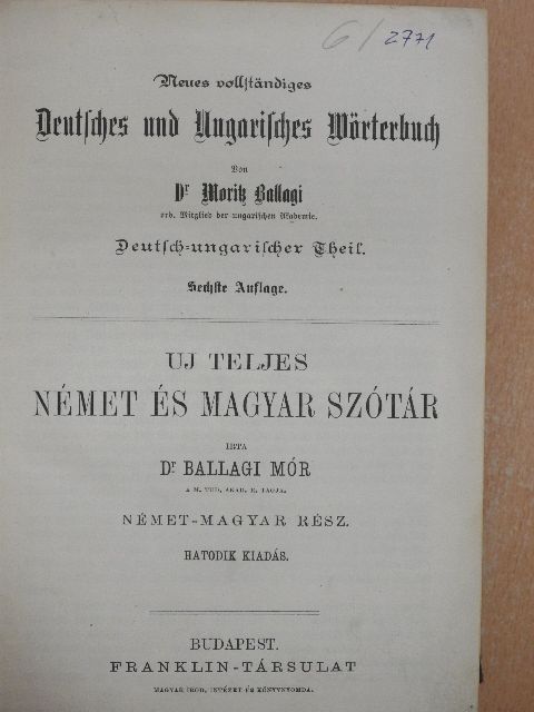 Dr. Ballagi Mór - Uj teljes német és magyar szótár [antikvár]
