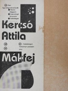 Kercsó Attila - Mákfej [antikvár]