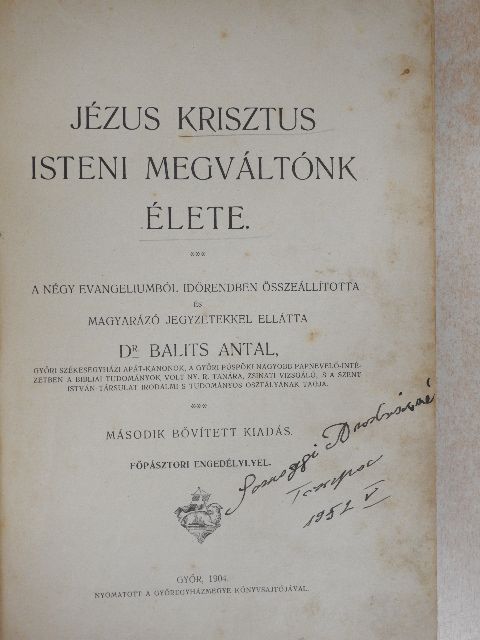 Jézus Krisztus isteni megváltónk élete [antikvár]