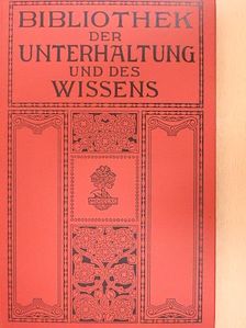 Frida v. Raimann - Bibliothek der Unterhaltung und des Wissens 1913/2. (gótbetűs) [antikvár]