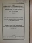 Clemens von Alexandreia - Der Erzieher I. [antikvár]