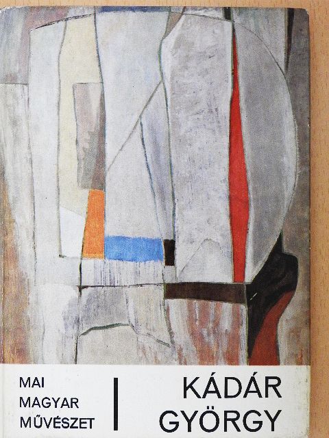 Láncz Sándor - Kádár György [antikvár]