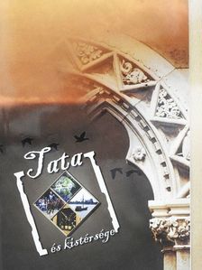 Tata és kistérsége [antikvár]