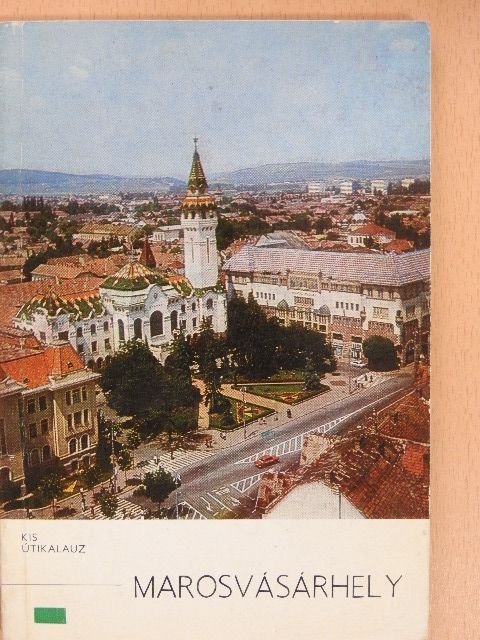 Onisie Hossu - Marosvásárhely [antikvár]