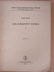 Patkó József - Alkalmazott fizika I. (dedikált példány) [antikvár]