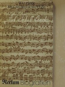 Walther Siegmund-Schultze - Johann Sebastian Bach [antikvár]