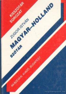 ZUGOR ISTVÁN - Magyar-holland szótár [antikvár]