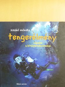 Szabó Mónika - Tengerélmény [antikvár]
