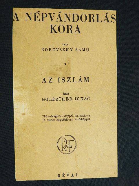 Borovszky Samu - A népvándorlás kora/Az iszlám [antikvár]