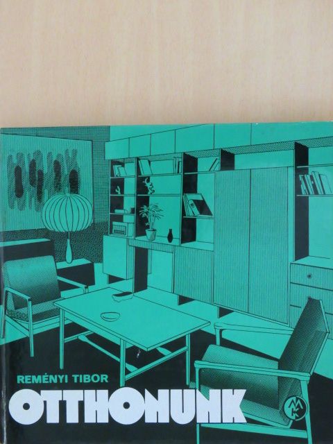 Reményi Tibor - Otthonunk [antikvár]