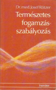 Rötzer, Josef - Természetes fogamzásszabályozás [antikvár]