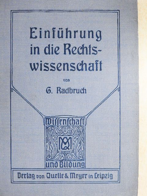 Dr. Gustav Radbruch - Einführung in die Rechtswissenschaft (gótbetűs) [antikvár]