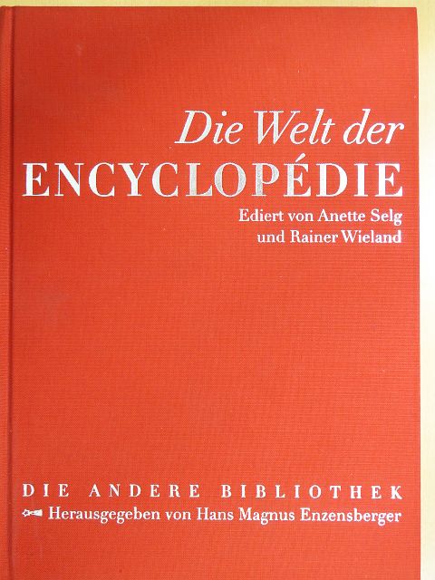 Die Welt der Encyclopédie [antikvár]