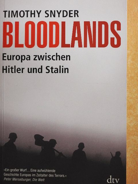 Timothy Snyder - Bloodlands [antikvár]