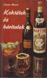 Lázár Márta - Koktélok és báritalok [antikvár]