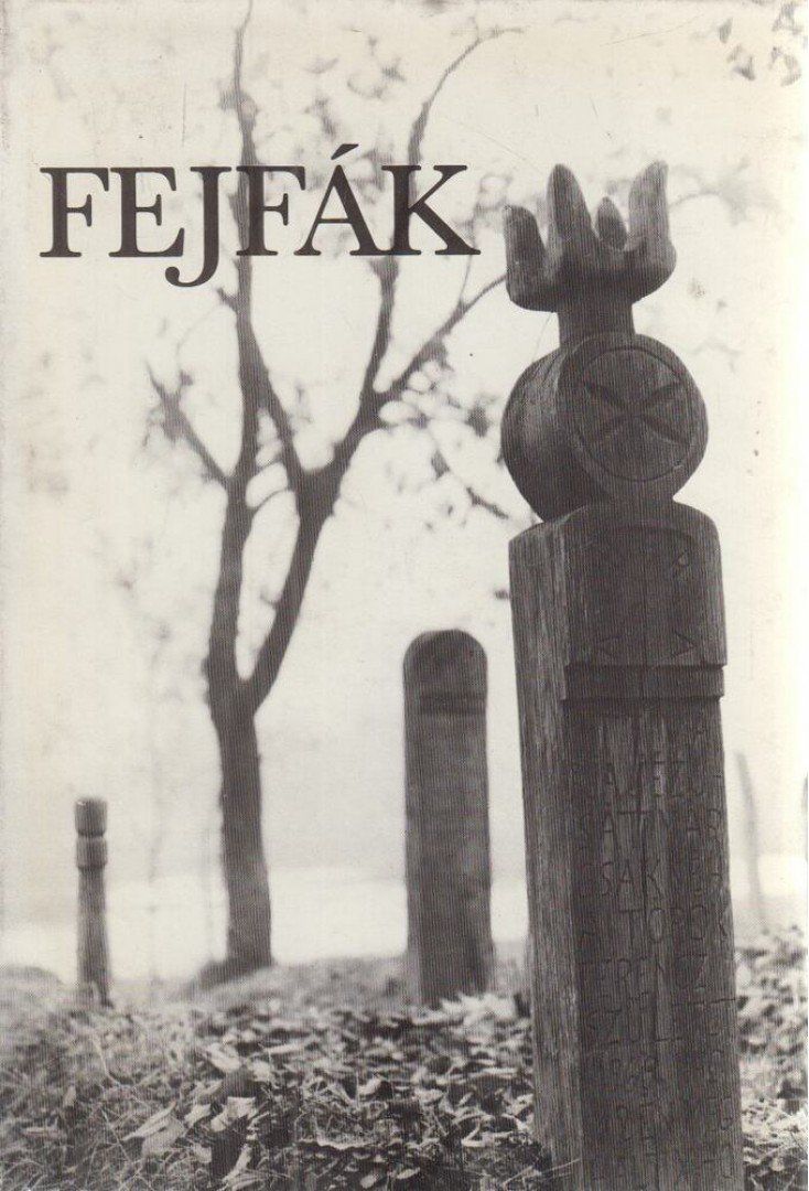Olasz Ferenc - Fejfák [antikvár]