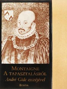 André Gide - A tapasztalásról [antikvár]
