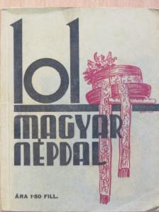 Kodály Zoltán - 101 magyar népdal [antikvár]