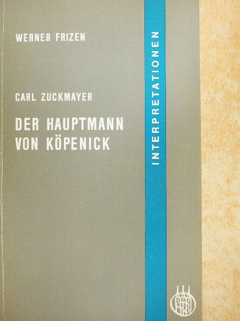Carl Zuckmayer - Der Hauptmann von Köpenick [antikvár]